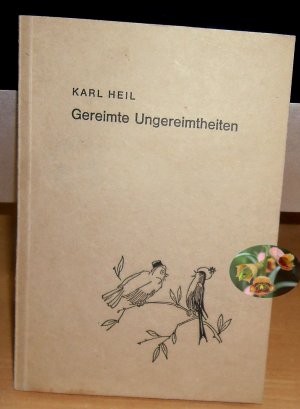 gebrauchtes Buch – Karl Heil – Gereimte Ungereimtheiten