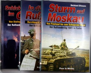 Der Russlandkrieg 1941-1945 in Farbe. Band 1: Sturm auf Moskau. Band 2: In die Tiefen Russlands. Band 3: Schicksalswende im Osten