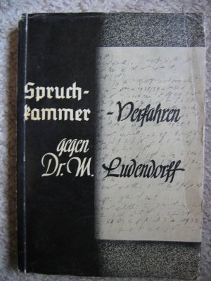 Spruch und Berufung im Spruchkammerverfahren gegen Frau Dr. Mathilde Ludendorff