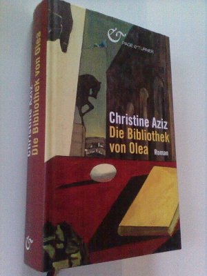 gebrauchtes Buch – Christine Aziz – Die Bibliothek von Olea