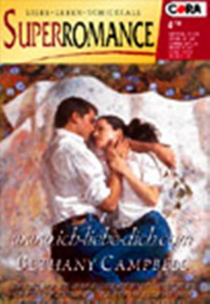 www.ich-liebe-dich.com SuperRomance Liebe Leben Schicksale 4/02