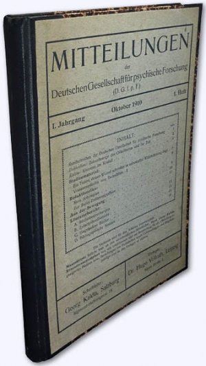 Mitteilungen der Deutschen Gesellschaft für psychische Forschung (D. G. f. p. F.). I. Jhg. 1910-11 [kmpl.].