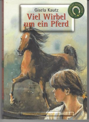 gebrauchtes Buch – Gisela Kautz – Viel Wirbel um ein Pferd