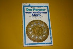 gebrauchtes Buch – Herbert A. Löhlein – Der Partner vom anderen Stern