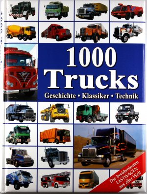 gebrauchtes Buch – Isenberg, Hans G – 1000 Trucks