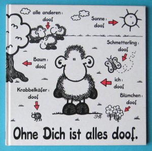 gebrauchtes Buch – Stefanie Rölz – Ohne Dich ist alles doof - Ein sheepworld Buch