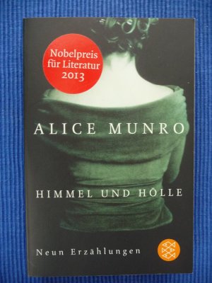 gebrauchtes Buch – Alice Munro – Himmel und Hölle - Neun Erzählungen