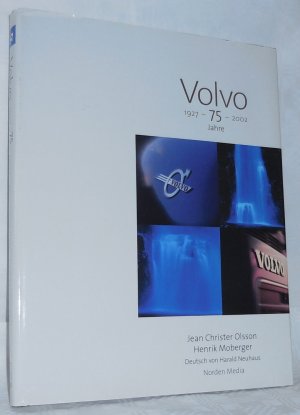 gebrauchtes Buch – Olsson, Jean Christer / Moberger – Volvo 1927 - 75 Jahre - 2002