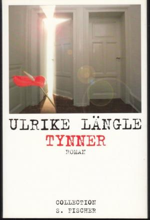 gebrauchtes Buch – Ulrike Längle – Tynner. Roman