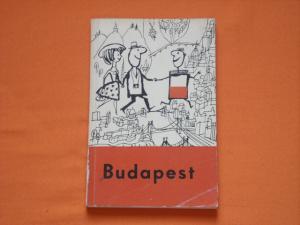 Budapest. Kleiner Fremdenführer durch die ungarische Hauptstadt.