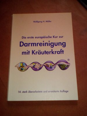gebrauchtes Buch – Wolfgang H. Müller – Darmreinigung mit Kräuterkraft
