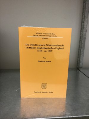 Die Debatte um ein Widerstandsrecht im frühen elisabethanischen England 1558 – ca. 1587