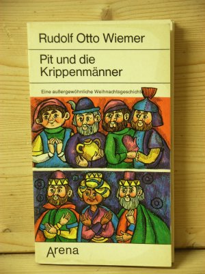 "pit und die krippenmänner" eine außergewöhnliche weihnachtsgeschichte für jungen und mädchen