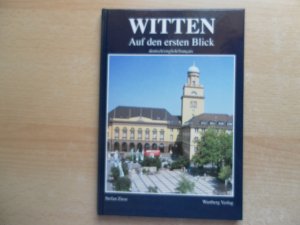 Witten auf den ersten Blick