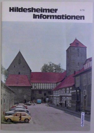 gebrauchtes Buch – Pressestelle der Stadtverwaltung  – Hildesheimer Informationen. Monatsschrift der Stadt des tausendjährigen Rosenstocks, Heft 9/78