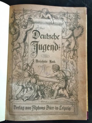 Zeitschrift Deutsche Jugend Band 13 1879