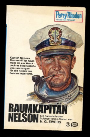 Perry Rhodan Planeten Romane / Raumkapitän Nelson