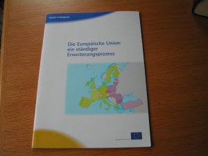 Europäische Union: ein ständiger Erweiterungsprozess