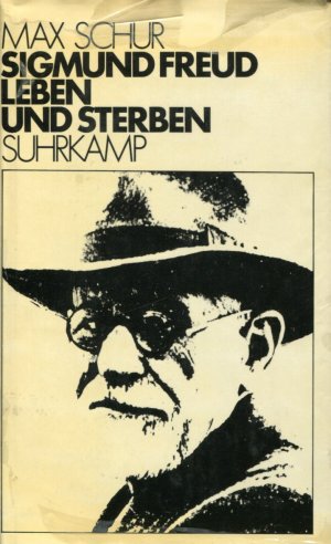 Sigmund Freud : Leben und Sterben. Aus d. Engl. v. Gert Müller / Literatur der Psychoanalyse