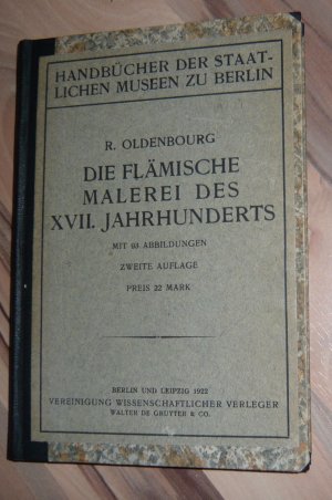 antiquarisches Buch – R. Oldenbourg – Die flämische Malerei des XVII. Jahrhunderts