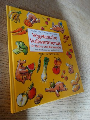 gebrauchtes Buch – Jung, Martina; Linsenmaier – Vegetarische Vollwertmenüs für Babys und Kleinkinder