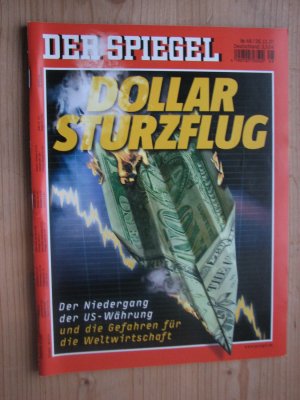 gebrauchtes Buch – Der Spiegel Verlag – Der Spiegel Nr.48 vom 26.11.2007 -  Dollar Sturzflug - Der Niedergang der US-Währung und die Gefahren für die Weltwirtschaft