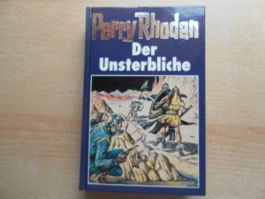 Perry Rhodan - Der Unsterbliche