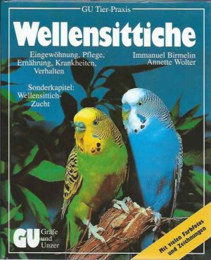 gebrauchtes Buch – I. Birmelin - A – Wellensittiche