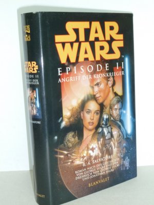 gebrauchtes Buch – Salvatore, R A – Star Wars. - Episode II. - Angriff der Klonkkrieger.