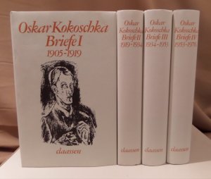 Briefe I - IV. 1905 - 1976. 4 Bände. Hrsg. von Olda Kokoschka und Heinz Spielmann.