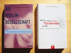 gebrauchtes Buch – Richard DeGrandpre  – Zwei Bücher: 1. Die Ritalin-Gesellschaft. ADS: Eine Generation wird krankgeschrieben ; 2. Warum unsere Kinder Tyrannen werden: Oder: Die Abschaffung der Kindheit