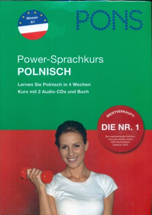 PONS Power-Sprachkurs Polnisch - Lernen Sie Polnisch in 4 Wochen. Buch mit 2 Audio-CDs