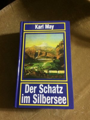 gebrauchtes Buch – Karl May – Der Schatz im Silbersee