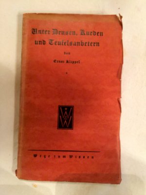 antiquarisches Buch – Ernst Klippel – Unter Drusen,Kurden und Teufelsanbetern