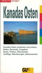 gebrauchtes Buch – Meurer, Hans Günther – Kanadas Osten - (Merian live!)