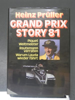 Grand Prix Story 1981 - Piquet Weltmeister - Reutemann verraten - Warum Lauda wieder fährt