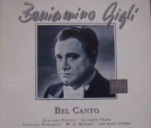 BENJAMINO GIGLI BEL CANTO