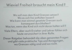 Wieviel Freiheit braucht mein Kind?