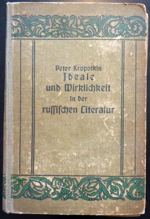 Ideale und Wirklichkeit in der russischen Literatur.