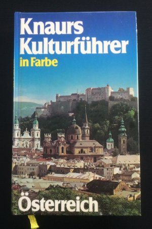 gebrauchtes Buch – Mehling, Franz N – Knaurs Kulturführer in Farbe - Österreich