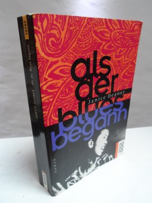 gebrauchtes Buch – Janice Deaner – Als der Blues begann