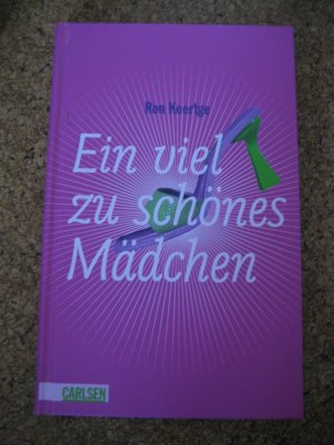 gebrauchtes Buch – Ron Koertge – Ein viel zu schönes Mädchen