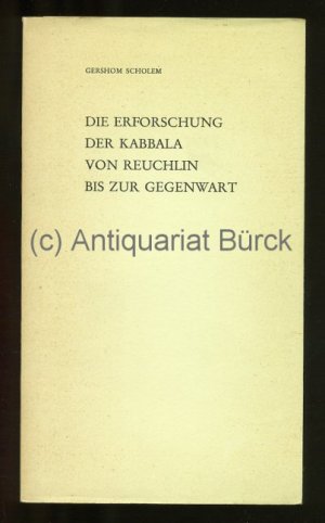 Die Erforschung der Kabbala von Reuchlin bis zur Gegenwart. Vortrag gehalten anlässlich der Entgegennahme des Reuchlin-Preises der Stadt Pforzheim zu […]