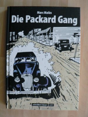 gebrauchtes Buch – Marc Malès – Die Packard Gang