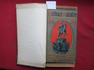 Berliner Kalender : 1903-1912 und 1913-1919 (gebunden in 2 Bänden)