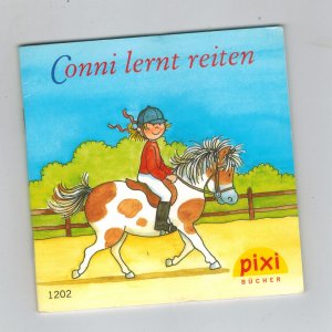 gebrauchtes Buch – Liane Schneider /// Eva Wenzel-Bürger – pixi - Conni lernt reiten ( pixi Serie 140 - Nr.1202 )