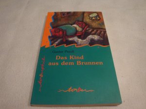 Das Kind aus dem Brunnen