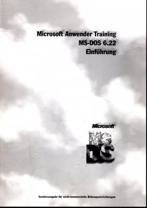 MS-DOS 6.22 Einführung - Microsoft Anwender Training