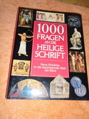 gebrauchtes Buch – 1000 Fragen an die Heilige Schrift