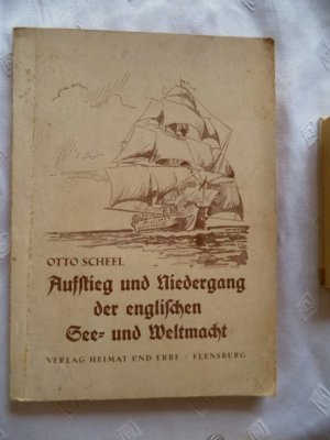 Aufstieg und Niedergang der englischen See- und Weltmacht - altdeutsche Schrift